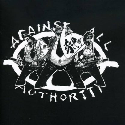 Against All Authority- 24 Hour Roadside Resistance