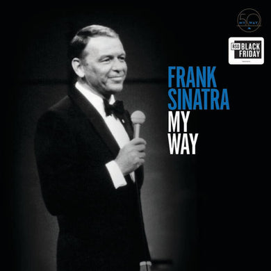 Frank Sinatra- My Way (50th Anniversary)