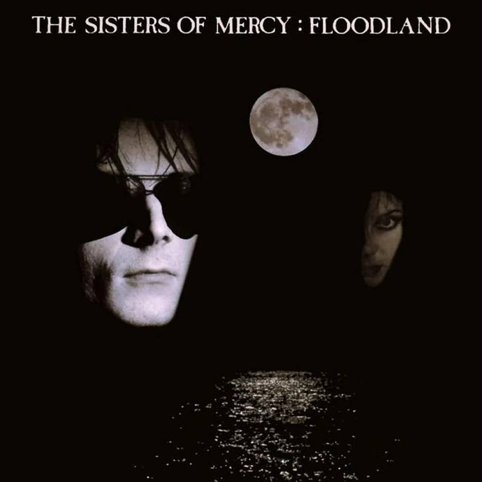 The Sisters of Mercy- Floodland