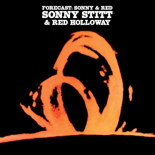 Sonny Stitt & Red Holloway- Forecast: Sonny & Red