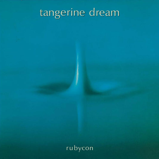 Tangerine Dream- Rubycon