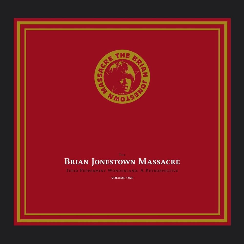 Brian Jonestown Massacre- Tepid Peppermint Wonderland: A Retrospective Vol. 1