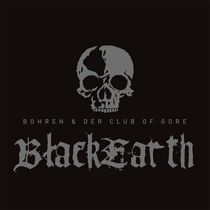 Bohren & Der Club Of Gore- Black Earth PREORDER OUT 1/8