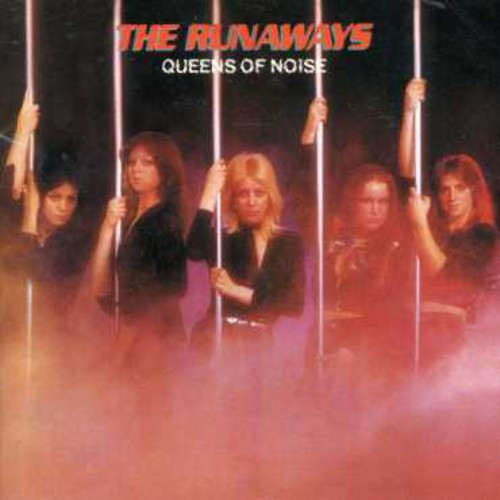 Runaways - Queen Of Noise