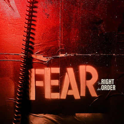 Fear- For Right And Order