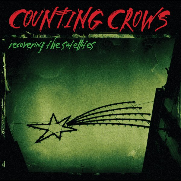 Counting Crows - Recovering The Satellites