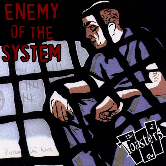 The Toasters- Enemy Of The System