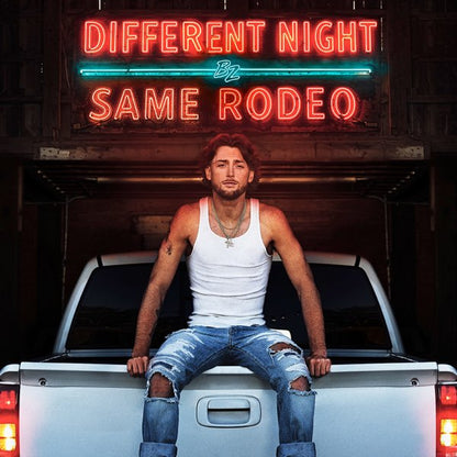 Bailey Zimmerman- Different Night Same Rodeo