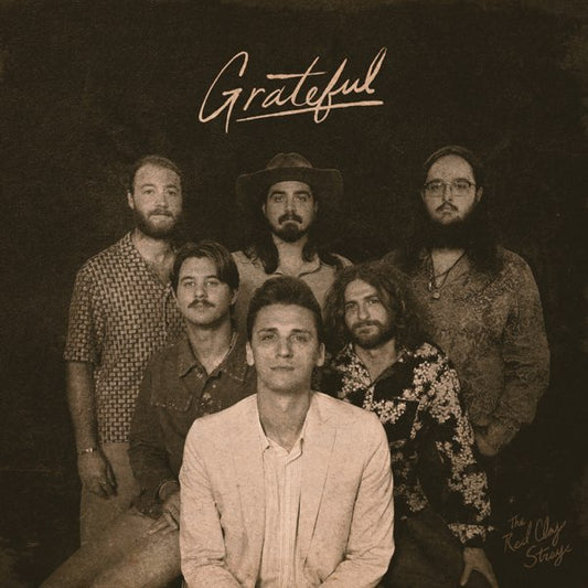 The Red Clay Strays- Grateful