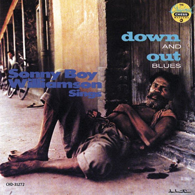 Sonny Boy Williamson- Down & Out Blues