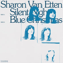 Load image into Gallery viewer, Sharon Van Etten- Silent Night / Blue Christmas