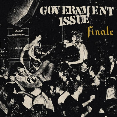 Government Issue- Finale