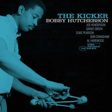 Load image into Gallery viewer, Bobby Hutcherson- The Kicker (Blue Note Tone Poet Series)