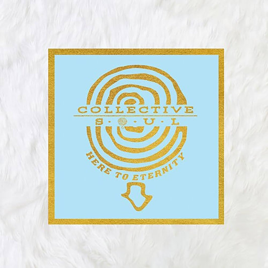 Collective Soul- Here To Eternity