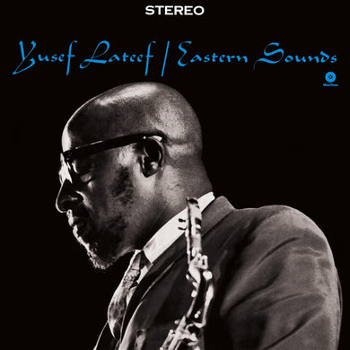 Yusef Lateef- Eastern Sounds