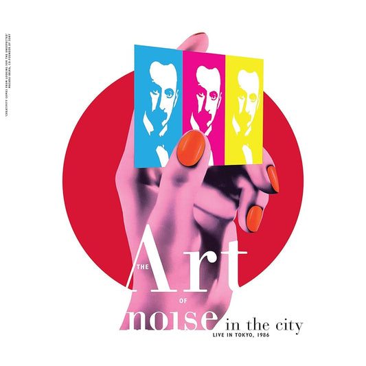 The Art Of Noise- Noise In The City: Live In Tokyo 1986