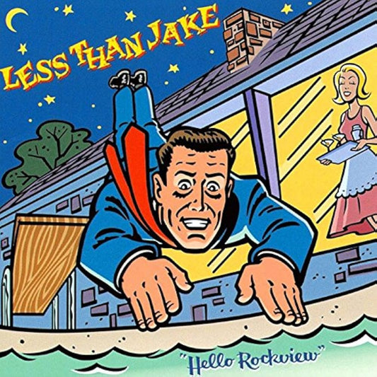 Less Than Jake- Hello Rockview