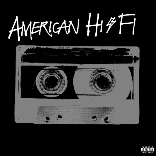 American Hi-Fi- American Hi-Fi