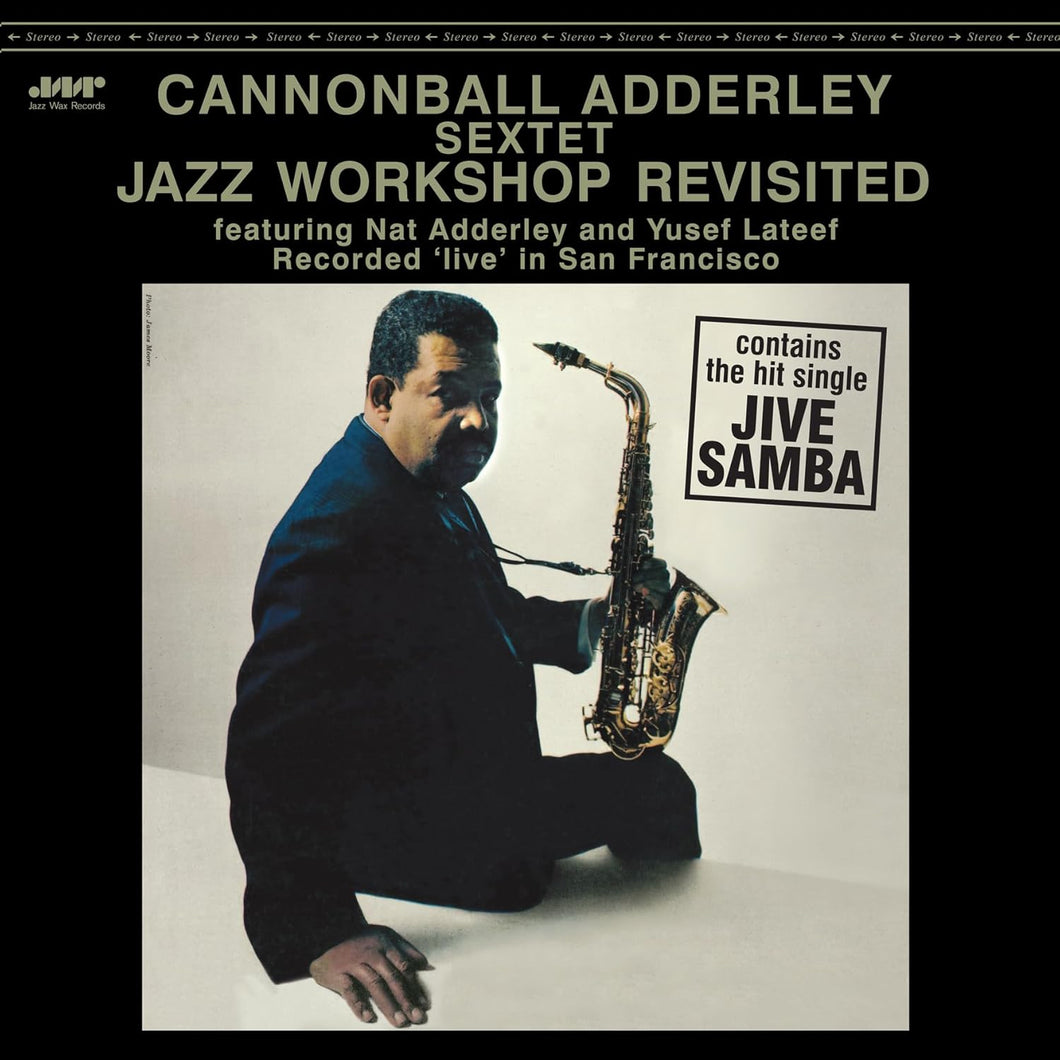 Cannonball Adderley- Jazz Workshoop Revisited