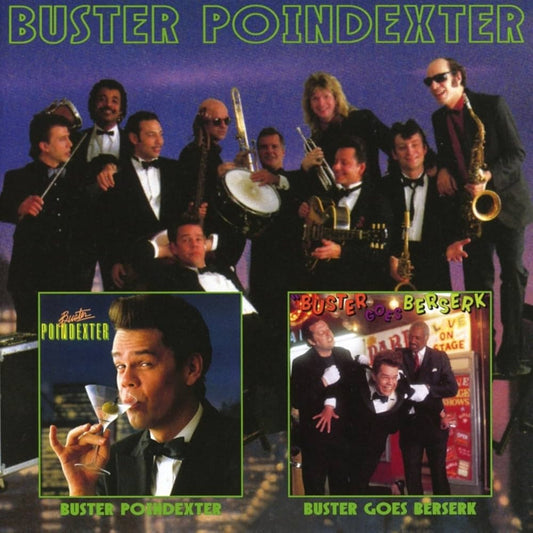 Buster Poindexter- Buster Goes Berserk / Buster Poindexter