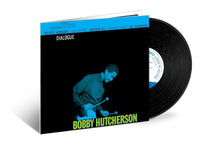 Load image into Gallery viewer, Bobby Hutcherson- Dialogue (Blue Note Tone Poet Series)