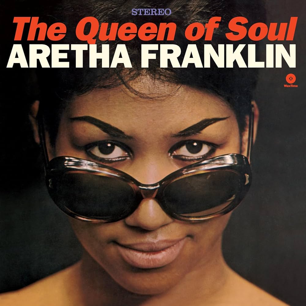 Aretha Franklin- The Queen Of Soul