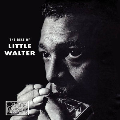 Little Walter- The Best Of Little Walter