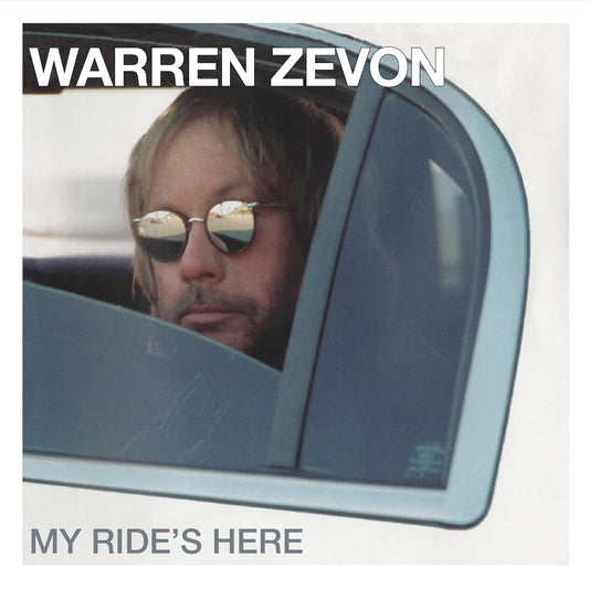 Warren Zevon- My Ride's Here