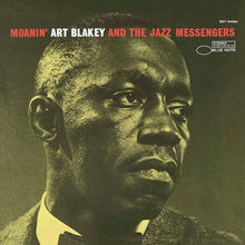 Load image into Gallery viewer, Art Blakey &amp; The Jazz Messengers- Moanin&#39;