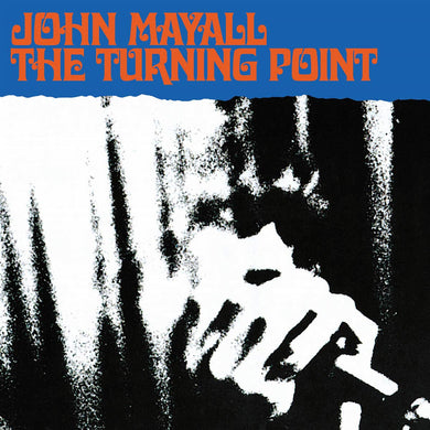 John Mayall- The Turning Point