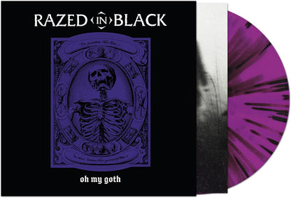 Razed In Black- Oh My Goth!