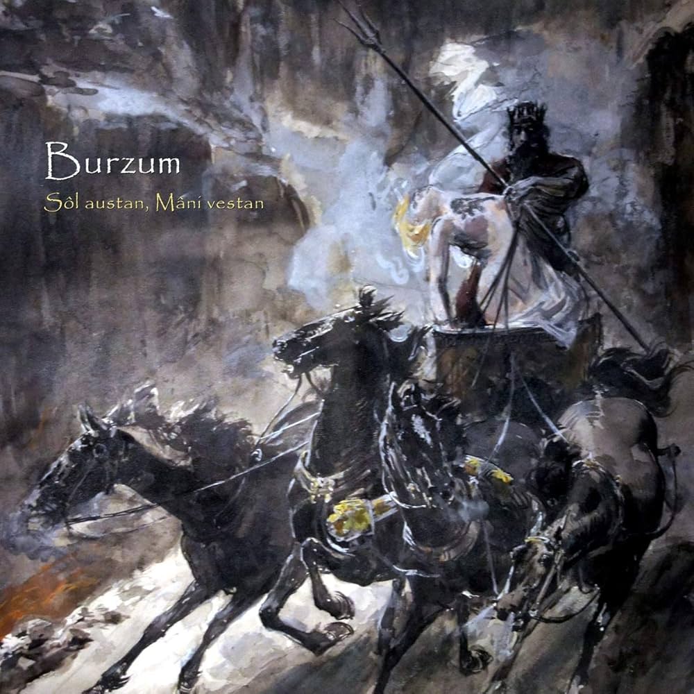 Burzum- Sôl Austan, Mâni Vestan