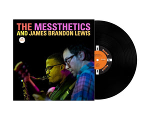 The Messthetics & James Lewis- The Messthetics & James Lewis