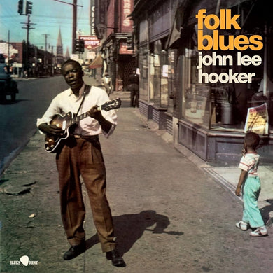 John Lee Hooker- Folk Blues