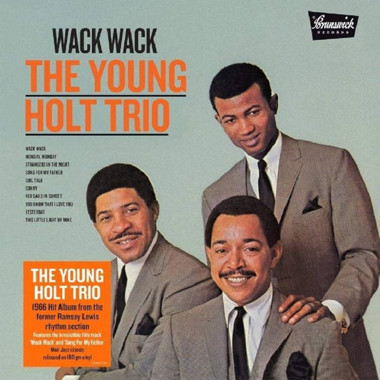 Young Holt Unlimited Trio- Wack Wack