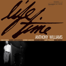 Load image into Gallery viewer, Anthony Williams- Life Time (Blue Note Tone Poet Series)