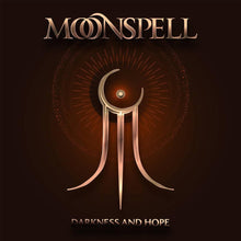 Load image into Gallery viewer, Moonspell- Darkness And Hope