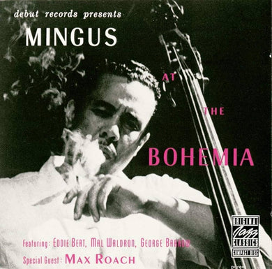 Charles Mingus- At The Bohemia