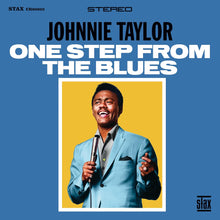 Load image into Gallery viewer, Johnny Taylor- One Step From The Blues