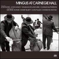 Charles Mingus- Mingus At Carnegie Hall (Deluxe Edition)
