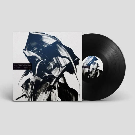 UnderTheSkin- Never / Return