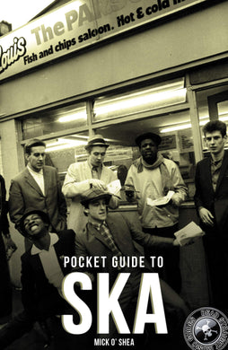 Mick O'Shea- Dead Straight Pocket Guide To Ska