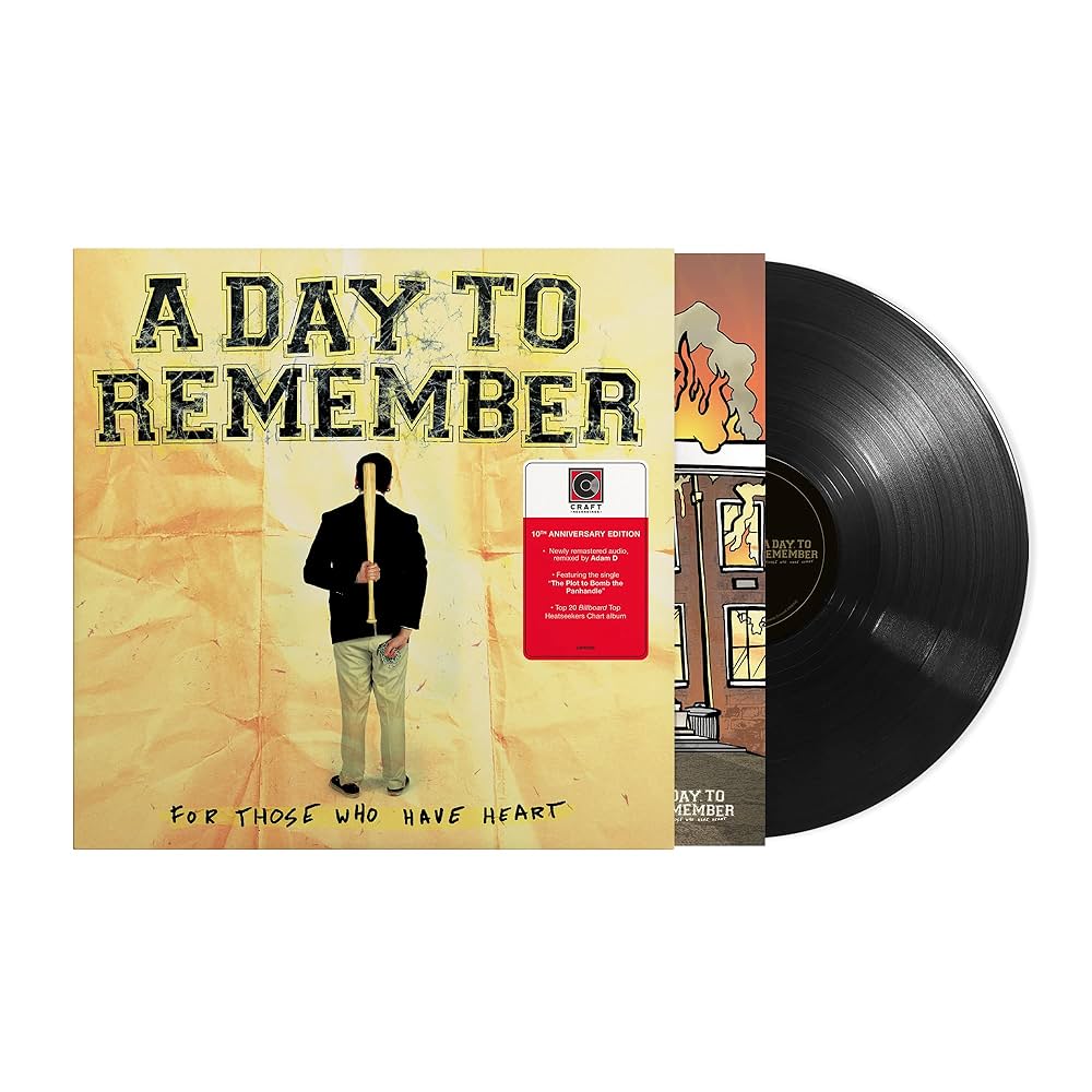 A Day To Remember- For Those Who Have Heart