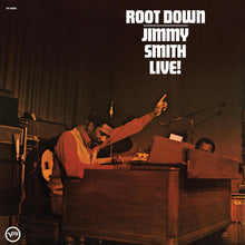 Load image into Gallery viewer, Jimmy Smith- Root Down (Verve Acoustic Sounds Series)