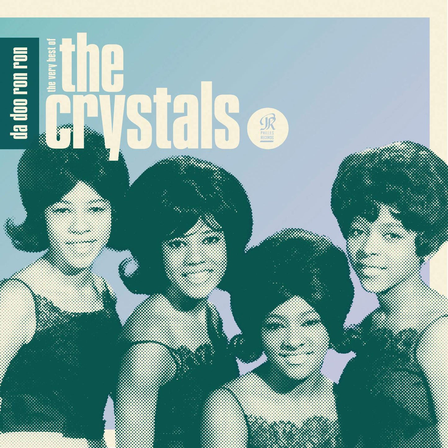 The Crystals- Da Doo Ron Ron: The Very Best Of The Crystals