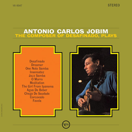 Antonio Carlos Jobim- The Composer of Desafinado, Plays (Verve Vault Series)