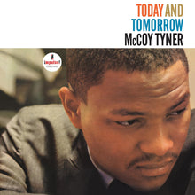 Load image into Gallery viewer, McCoy Tyner- Today And Tomorrow (Verve By Request Series)