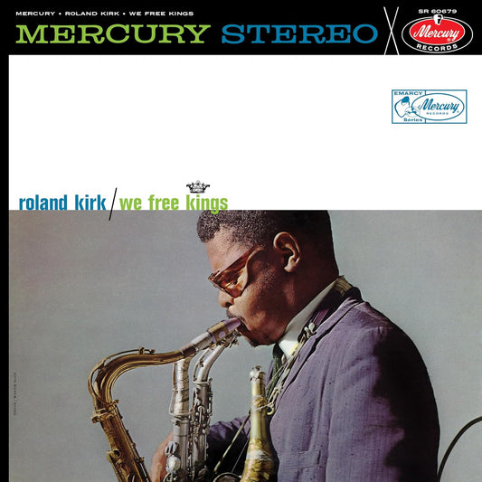 Roland Kirk- We Free Kings (Verve Acoustic Sounds Series)