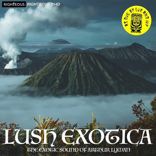 Arthur Lyman- Lush Exotica (The Exotic Sound Of Arthur Lyman)