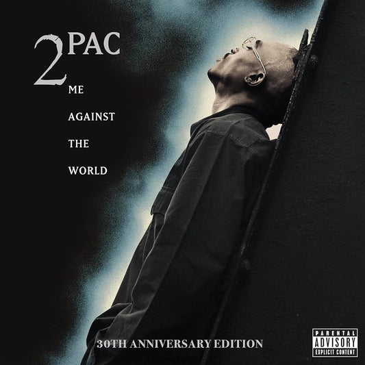 2Pac - Me Against The World (30th Anniversary Edition)